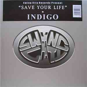 Indigo  - Save Your Life album