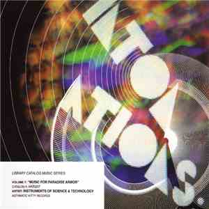 Instruments Of Science & Technology - Music For Paradise Armor album