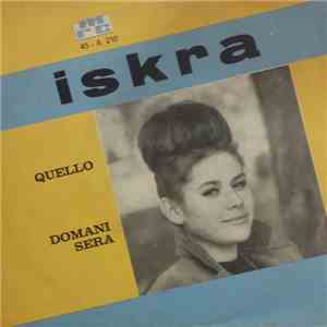 Iskra Menarini - Quello / Domani Sera album