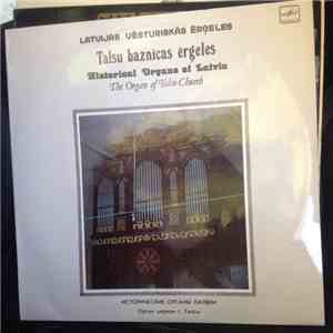 J. S. Bahs / Jāz. Mediņš - Talsi Baznīcas Ērģeles = Орган Церкви г. Талсы album