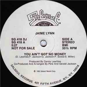 Jaime Lynn - You Ain't Got No Money album