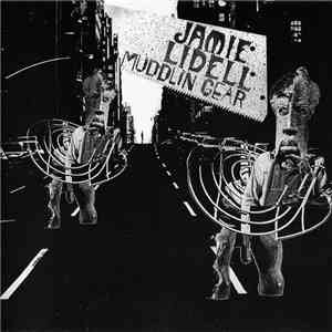 Jamie Lidell - Muddlin Gear album