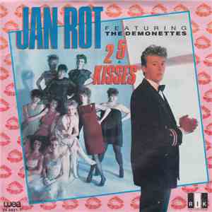 Jan Rot Featuring The Demonettes - 25 Kisses album