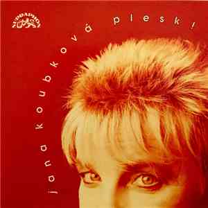 Jana Koubková - Plesk! album