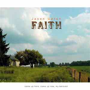 Jason Upton - Faith album