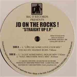 JD On The Rocks! - Straight Up E.P. album