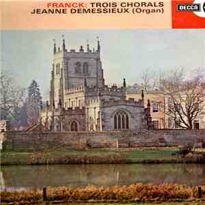 Jeanne Demessieux - Franck: Trois Chorals album