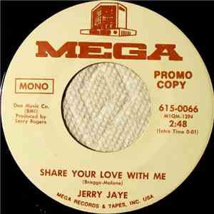 Jerry Jaye - Share Your Love With Me album