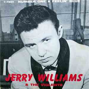 Jerry Williams  & The Violents  - Number One / Feelin' Blue album