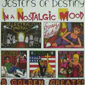 Jesters Of Destiny - In A Nostalgic Mood album