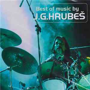 J.G.Hrubeš, Elysius - Best Of Music By J.G.Hrubeš (Elysius) album
