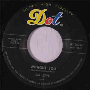Jim Lowe  - Without You / I'm Movin' On album