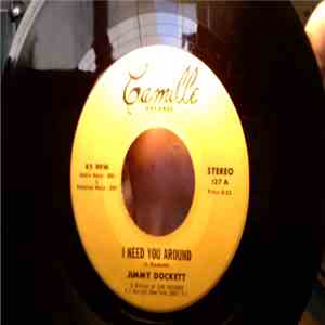 Jimmy Dockett - I Need You Around b/w Young Lovers album