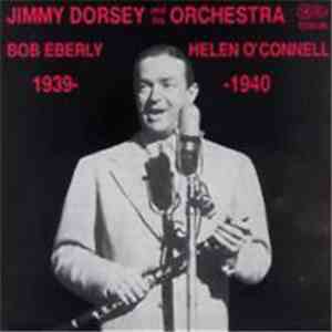 Jimmy Dorsey And His Orchestra - Jimmy Dorsey And His Orchestra 1939-1940 album