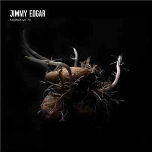 Jimmy Edgar - Fabriclive 79 album