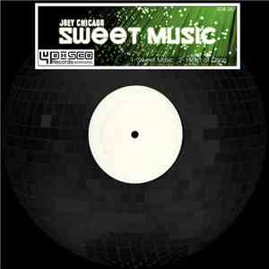 Joey Chicago - Sweet Music album