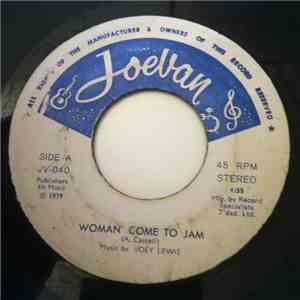 Joey Lewis And His Orchestra - Woman Come To Jam album