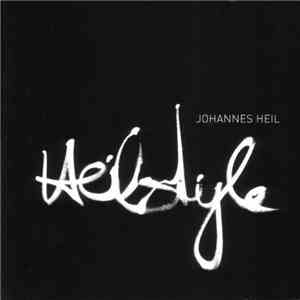 Johannes Heil - Heilstyle album