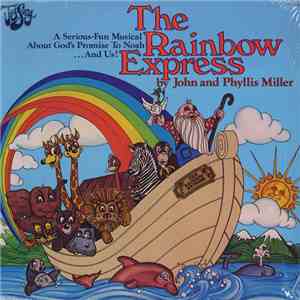John And Phyllis Miller  - The Rainbow Express album