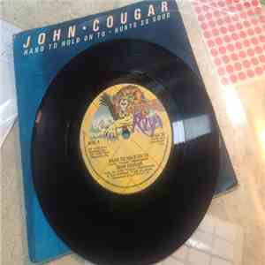 John Cougar - Hand To Hold On To album