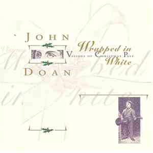 John Doan - Wrapped In White: Visions Of Christmas Past album