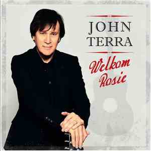 John Terra - Welkom Rosie album
