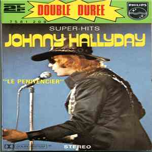 Johnny Hallyday - Super Hits "Le Pénitencier" album
