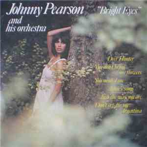 Johnny Pearson And His Orchestra - Bright Eyes album