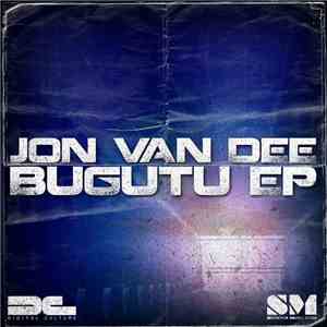 Jon Van Dee - Bugutu EP album
