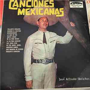 Jose Alfredo - Canciones Mexicanas album