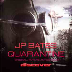 JP Bates - Quarantine album