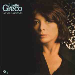 Juliette Greco - Je Vous Attends album