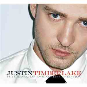 Justin Timberlake - FutureSex / LoveSounds album