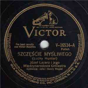 Józef Łazarz I Jego Międzynarodowa Orkiestra - Szczęśćie Myśliwego / Middletown album