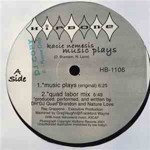 Kacie Nemesis - Music Plays album