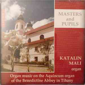 Katalin Mali - Masters And Pupils album
