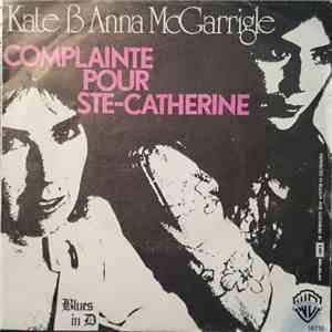 Kate & Anna McGarrigle - Complainte Pour Ste-Catherine album