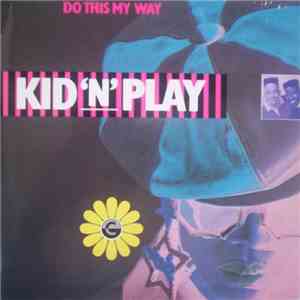 Kid 'N' Play - Do This My Way album
