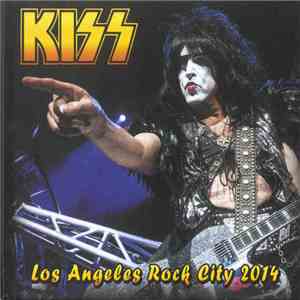 Kiss - Los Angeles Rock City 2014 album