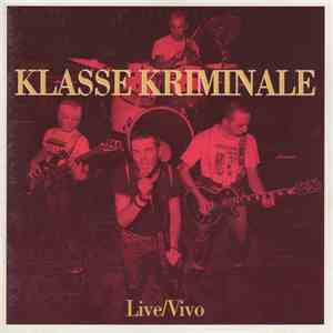 Klasse Kriminale - Live / Vivo album