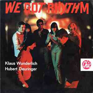 Klaus Wunderlich, Hubert Deuringer - We Got Rhythm album