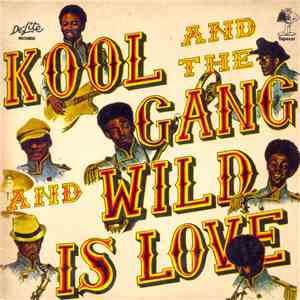 Kool & The Gang - Wild Is Love album