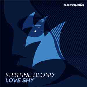Kristine Blond - Love Shy album