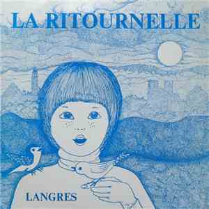 La Ritournelle - Chante... album