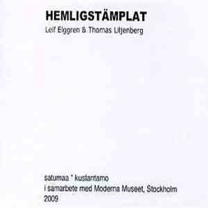 Leif Elggren & Thomas Liljenberg - Hemligstämplat album