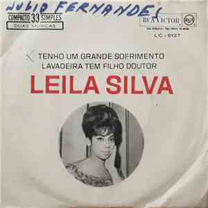 Leila Silva - Lavadeira Tem Filho Doutor / Tenho Um Grande Sofrimento album