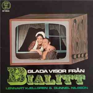 Lennart Kjellgren & Gunnel Nilsson - Glada Visor Från Bialitt album