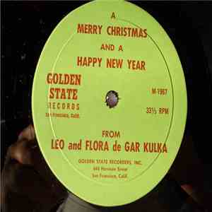 Leo And Flora De Gar Kulka - A Merry Christmas And A Happy New Year album