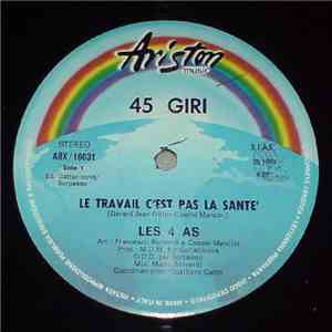 Les 4 As - Le Travail C'est Pas La Santé album