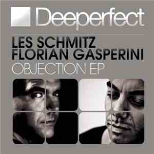 Les Schmitz, Florian Gasperini - Objection EP album